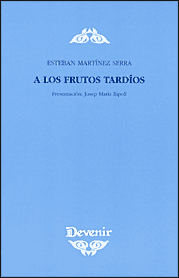 Portada llibre 'A los frutos tardíos'.